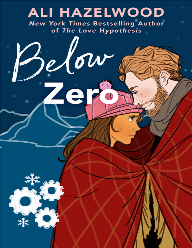 Book cover of Below Zero by Ali Hazelwood Book cover of Below Zero by Ali Hazelwood